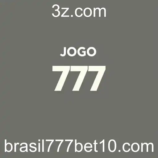 Jogo Responsável: Prioridade no Brasil 777 Bet.com